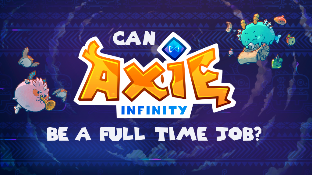 Axie Infinity: The Game that Is Gaining Success Due to Its Link with Digital Wallets